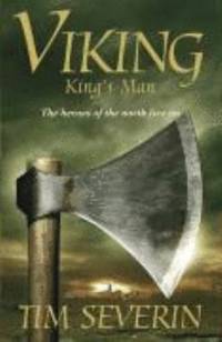 image of Viking: King's Man (The Heroes of the North Live on)