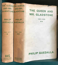 image of The Queen and Mr. Gladstone : Volume I: 1845-1879. Volume II: 1880-1898. In two volumes