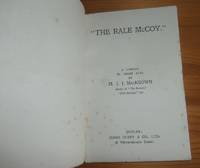 cover of The Rale McCoy: A Comedy in Three Acts