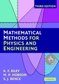 Mathematical Methods for Physics & Engineering - Student Solutions Manual (3rd, 06) by Riley,...