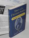 Diary of a Christian soldier; Rufus Kinsley and the Civil War