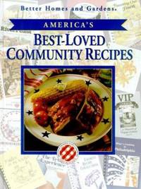 America&#039;s Best-Loved Community Recipes by Better Homes and Gardens Editors - 1994