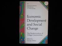 ECONOMIC DEVELOPMENT AND SOCIAL CHANGE:The Modernization of Village Communities
