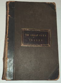 image of THE GREAT CITY FRAUDS OF COLE, DAVIDSON,_GORDON, FULLY EXPOSED. By Seton Laing, Assignee to Cole's Estate. Dedicated by Permission to the Right Hon. The Earl of Clarendon, K.G.