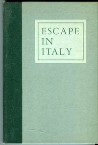 cover of Escape in Italy: The Narrative of Lieutenant William L. Newnan, United States Rangers