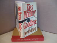 Kiss Mommy Goodbye by Fielding, Joy - 1981