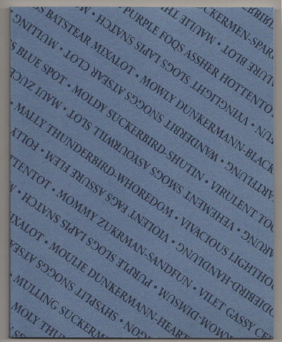 Molly Zuckerman-Hartung: Violet Fogs Azure Snot