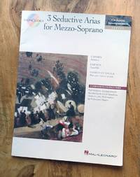 3 Seductive Arias for Mezzo-Soprano: Orchestra Accompaniment Series