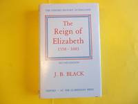 The Reign of Elizabeth 1558-1603 (Oxford History of England)