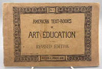 American Text Books of Art Education—Revised Edition, No. 1.  [By Walter Smith, Mary Dana...