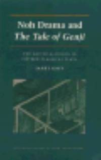 Noh Drama and The Tale of the Genji: The Art of Allusion in Fifteen Classical Plays (Princeton...