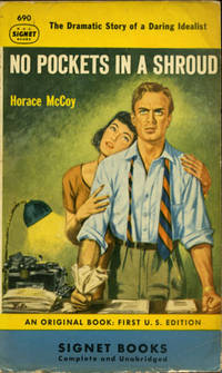 New York: Signet Books, 1948. No. 690. First American Edition, a paperback original. Very Good plus ...