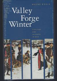 The Valley Forge Winter (Civilians and Soldiers in War) by Bodle, Wayne - 2002