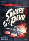 WAGES OF FEAR, THE [LE SALAIRE DE LA PEUR] [ca. 1955] French moyenne affiche poster