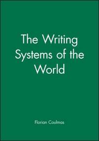 The Writing Systems of the World