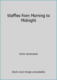 Waffles from Morning to Midnight