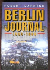 Berlin Journal 1989-1990