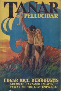 Tanar of Pellucidar by Burroughs, Edgar Rice - 1929