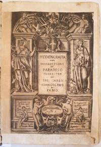 HEDENGRAFIA OVERO DESCRITTIONE DEL PARADISO TERRESTRE by CARLO GIANGOLINO DA FANO - Hardcover - 1649 - from Sephora di Elena Serru (SKU: 17179)