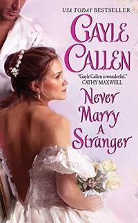 Never Marry a Stranger: 3 (Sons of Scandal, 3)