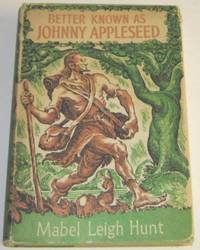 Better Known As Johnny Appleseed