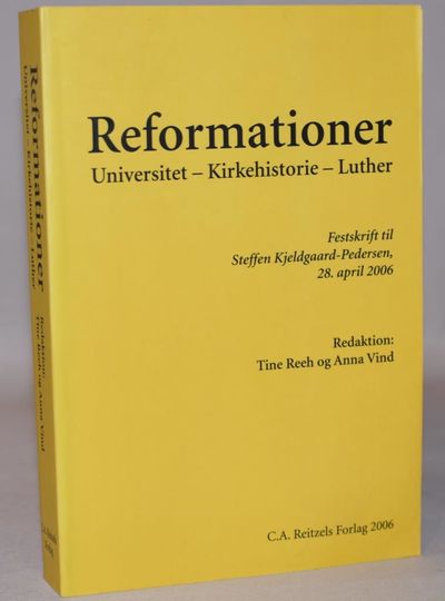 Reformationer. Universitetet - Kirkehistorie -…