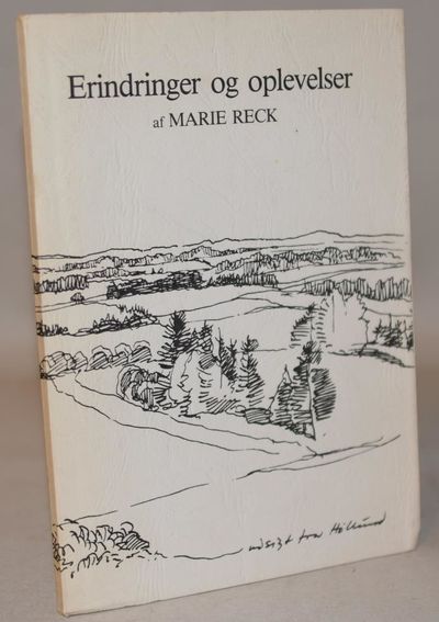 Erindringer og oplevelser - fra år 1900.