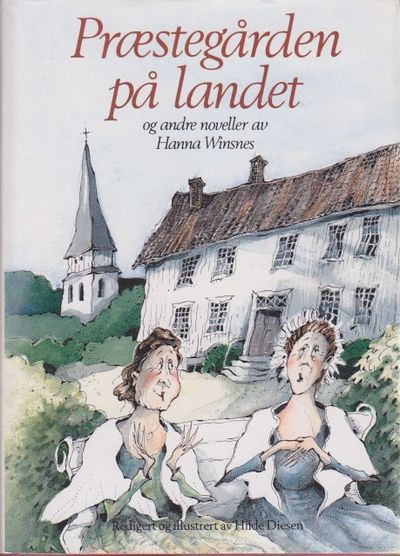 Præstegården på landet og andre noveller av Hanna…
