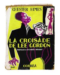 La Croisade de Lee Gordon: Roman / Lonely Crusade
