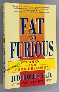 Fat and Furious: Women and Food Obsession