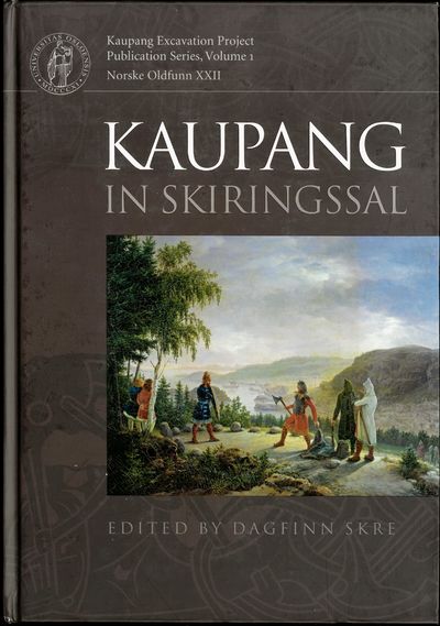 Kaupang i skiringssal. Kaupang Escavation…