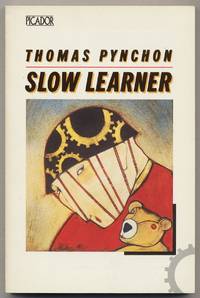 Slow Learner: Early Stories [Pynchon's Editor's Copy]