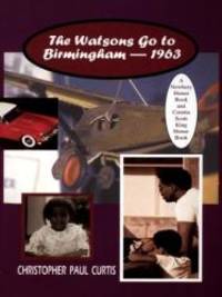 The Watsons Go to Birmingham - 1963 by Christopher Paul Curtis - 2004-04-02 - from Books Express (SKU: 0786264063)