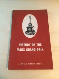 The History of the Manx Grand Prix by Norman Brown - 1960