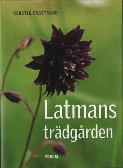LATMANSTRÄDGÅRDEN.