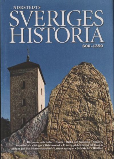 SVERIGES HISTORIA 600 - 1350.