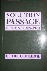 image of Solution Passage; Poems 1978 - 1981