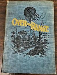 image of Over the Range to the Golden Gate