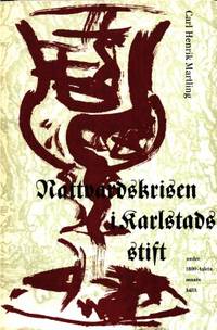 Nattvardskrisen i Karlstads stift under…