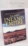 To the Inland Empire: Coronado and our Spanish legacy