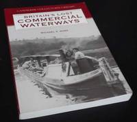 Britain's Lost Commercial Waterways