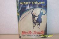 Kiss Me Deadly by Mickey Spillane - 1953