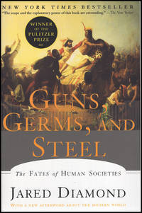 cover of Guns, Germs, and Steel: The Fates of Human Societies