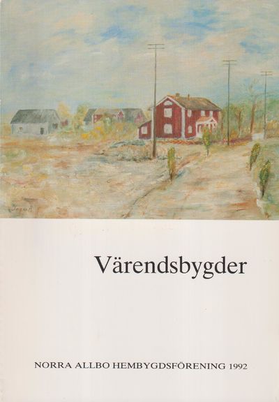Värendsbygder 1992. [Utg. av] Norra Allbo…