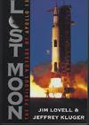 LOST MOON The Perilous Voyage of Apollo 13