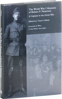 image of The World War I Memoirs of Robert P. Patterson: A Captain in the Great War