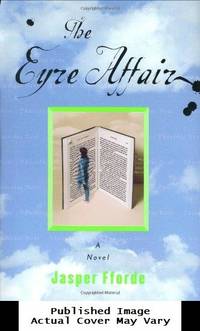 The Eyre Affair by Fforde, Jasper - 2002-01-28 Cover Discolored. See