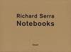 Richard Serra - Arbeiten 1966 - 1977 / Work 1966 - 1977