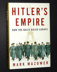 cover of Hitler's Empire: How the Nazis Ruled Europe