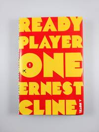 Ready Player One by Cline, Ernest - 2011